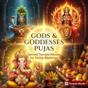 Gods and Goddesses Pujas